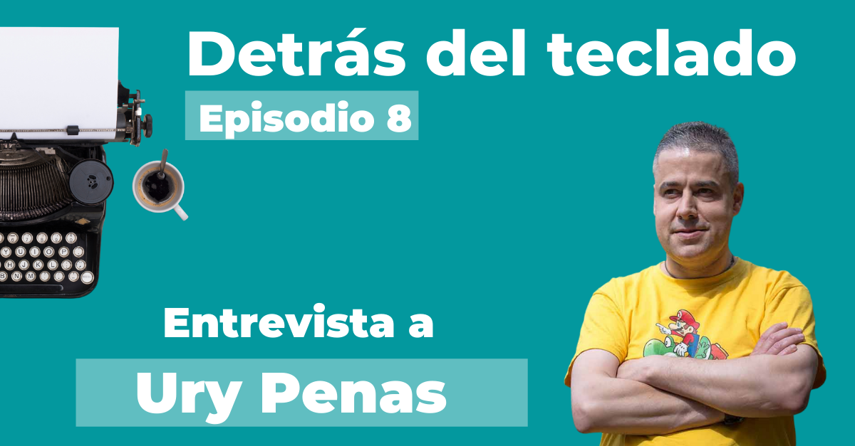 Entrevista a Ury Penas